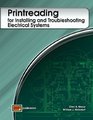 Printreading for Installing and Troubleshooting Electrical Systems