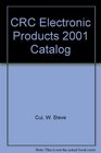 CRC Electronic Products 2001 Catalog