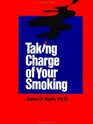 Taking Charge of Your Smoking