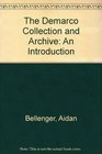 The Demarco Collection and Archive An Introduction