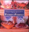 The Victorian Kitchen Book of Pastries and Puddings