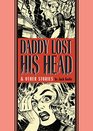 Daddy Lost His Head And Other Stories