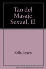Tao del Masaje Sexual El