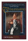 Tristanissimo The Authorized Biography of Heroic Tenor Lauritz Melchior