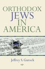 Orthodox Jews in America