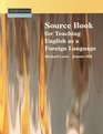 Source Book for Teaching English as a Second Language