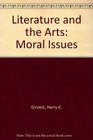 Literature and the Arts Moral Issues