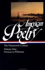 AMERICAN POETRY:  The 19th Century : Volume 1: Freneau to Whitman (Library of America)