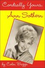 Cordially Yours Ann Sothern