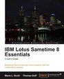 IBM Lotus Sametime 8 Essentials A User's Guide
