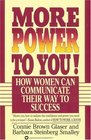 More Power to You  How Women Can Communicate Their Way to Success