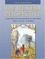 The Western Perspective A History of Civilization in the West Volume B 1300 to 1815 Second Edition