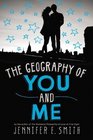 The Geography of You  Me
