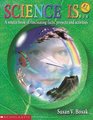Science Is A source book of fascinating facts projects and activities