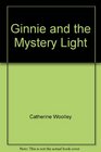 Ginnie and the mystery light