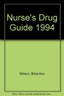 Nurses' Drug Guide 1994