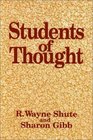 Students of Thought Personal Journeys