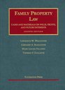 Family Property Law Cases And Materials on Wills Trust And Future Interests