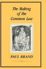 The Making of the Common Law