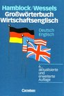 Growrterbuch Wirtschaftsenglisch DeutschEnglisch / EnglischDeutsch