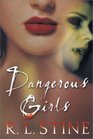 Dangerous Girls (Dangerous Girls)