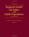 Regional Model Life Tables and Stable Populations
