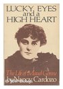 Lucky eyes and a high heart The life of Maud Gonne