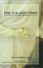 The CIA Doctors Human Rights Violations by American Psychiatrists