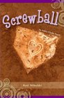 Screwball An Ashley Clarke Novel