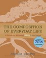 The Composition of Everyday Life Brief 2016 MLA Update