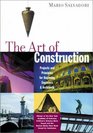 The Art of Construction Projects and Principles for Beginning Engineers and Architects