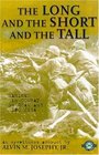 The Long and the Short and the Tall Marines in Combat on Guam and Iwo Jima