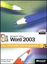 Microsoft Office Word 2003 Das offizielle Trainingsbuch