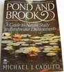 Pond and Brook A Guide to Nature Study in Freshwater Environments