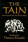 The Tain Translated from the Irish Epic Tain Bo Cuailnge