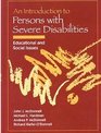 Introduction to Persons with Severe Disabilities An Educational and Social Issues