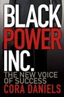 Black Power Inc  The New Voice of Success