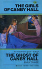 The Ghost of Canby Hall (Girls of Canby Hall, Bk 25)