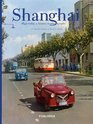 Shanghai A History in Photographs 1842Today