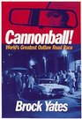 Cannonball World's Greatest Outlaw Road Race