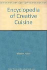 Encyclopedia of Creative Cuisine