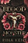 Blood of My Monster: Special Edition Print (Monster Trilogy)
