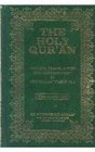 The Holy Qur'an: English Translation and Commentary