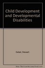 Child Development and Developmental Disabilities