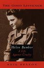 The Good Listener  Helen Bamber A Life Against Cruelty