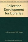 Collection Development for Libraries