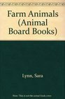 FARM ANIMALS (Animal Board Books)