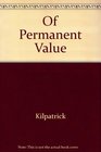 Of Permanent Value