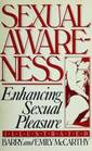 Sexual Awareness Enhancing Sexual Pleasure