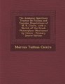 The Academic Questions Treatise de Finibus and Tusculan Disputations of M R Cicero with a Sketch of the Greek Philosophers Mentioned by CI